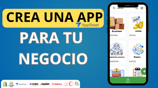 📱 Qué es AppSheet y por qué puede transformar tu negocio